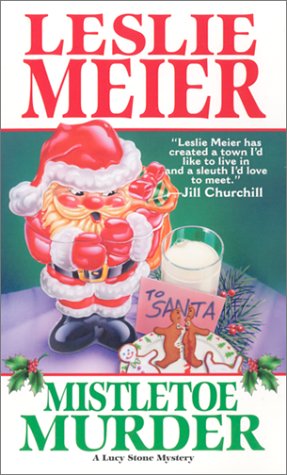 Mistletoe Murder / Mail Order Murder (By: Leslie Meier) cover