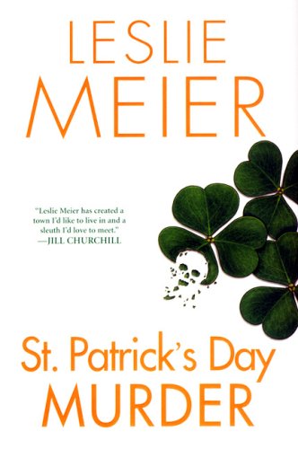 St. Patrick's Day Murder (By: Leslie Meier) cover