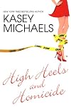 High Heels and Homicide aka Maggie in Too Deep