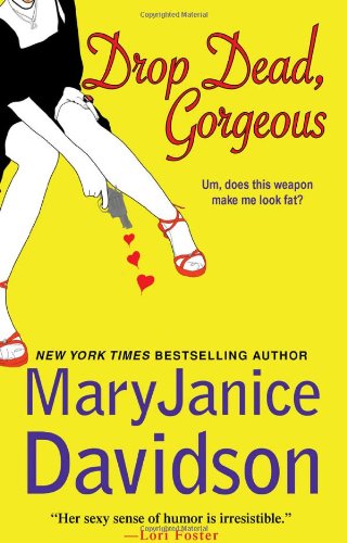 Drop Dead, Gorgeous! book cover