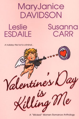 Valentine's Day is Killing Me book cover