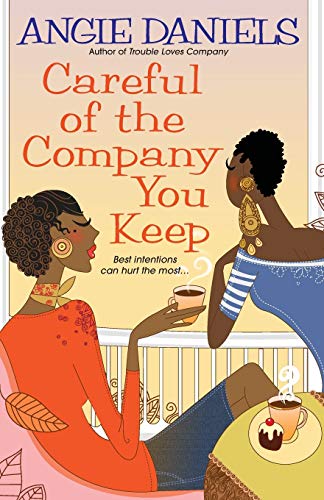 Careful of the Company You Keep book cover
