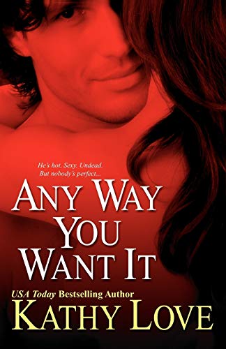 Any Way You Want It book cover