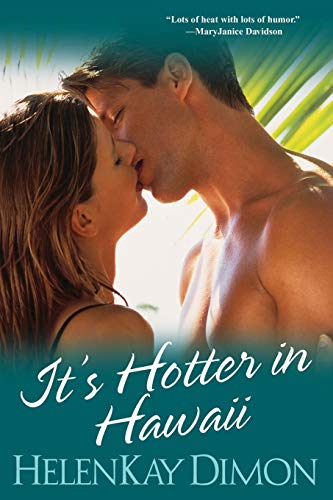 It's Hotter In Hawaii book cover