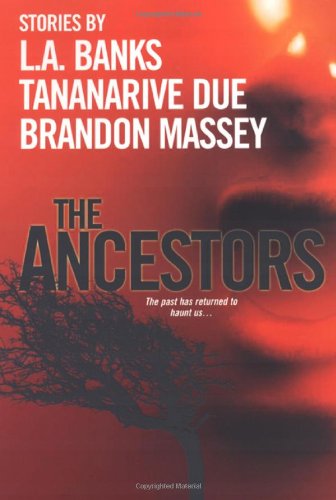 The Ancestors (With: Brandon Massey) cover
