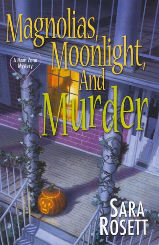 Magnolias, Moonlight, and Murder cover