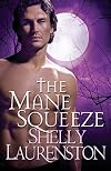 The Mane Squeeze