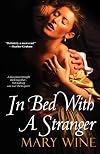 In Bed With A Stranger
