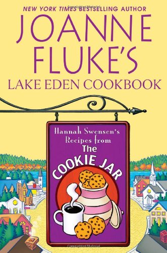 Joanne Fluke's Lake Eden cookbook / Joanne Fluke