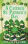A Catered St. Patrick's Day