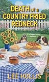 Death of a Country Fried Redneck