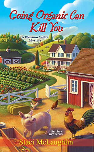 Going Organic Can Kill You book cover