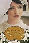 Magnolia City