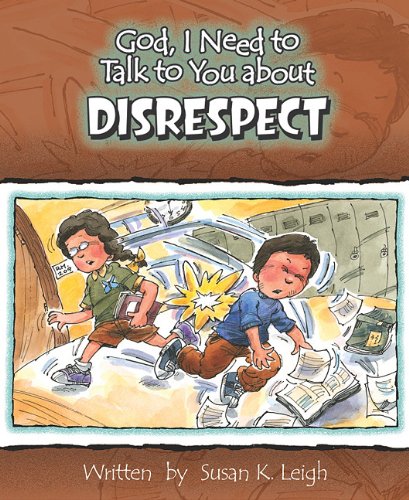 Cover of God, I Need to Talk to You about Disrespect (God, I Need to Talk to You About...)