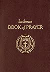 The Lutheran Book Of Prayer