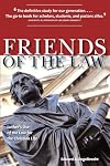Friends of the Law: Luther's Use of the Law for the Christian Life