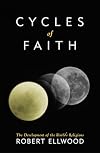 Cycles of Faith: The Development of the World's Religions