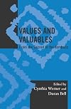 Values and Valuables: From the Sacred to the Symbolic (Society for Economic Anthropology Monograph Series)