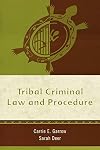 Tribal Criminal Law and Procedure