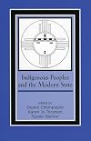 Indigenous Peoples and the Modern State (Contemporary Native American Communities)