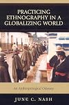 Practicing ethnography in a globalizing world : an anthropological odyssey