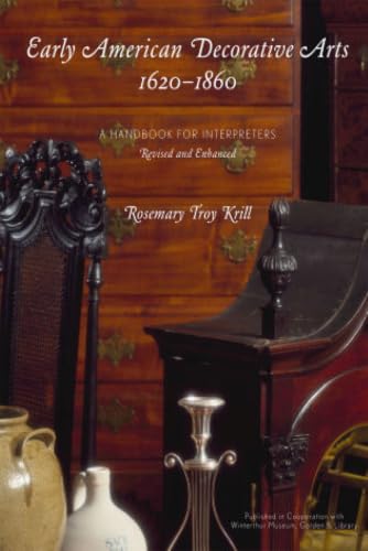 Early American Decorative Arts, 1620-1860 book cover