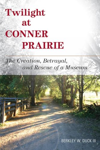 Twilight at Conner Prairie book cover