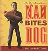 Man Bites Dog: Hot Dog Culture in America (Rowman & Littlefield Studies in Food and Gastronomy)
