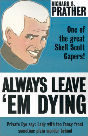 Always Leave 'em Dying book cover