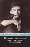 The Beast That Shouted Love At the Heart of the World - Harlan Ellison