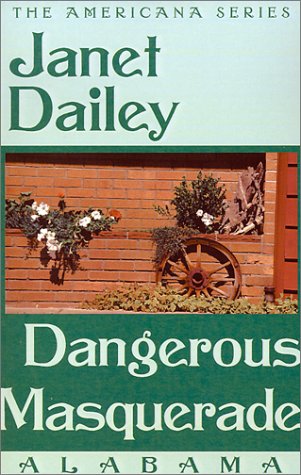 Dangerous Masquerade: Alabama book cover