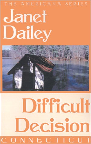 Difficult Decision: Connecticut book cover