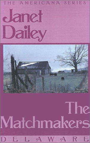 The Matchmakers: Delaware book cover