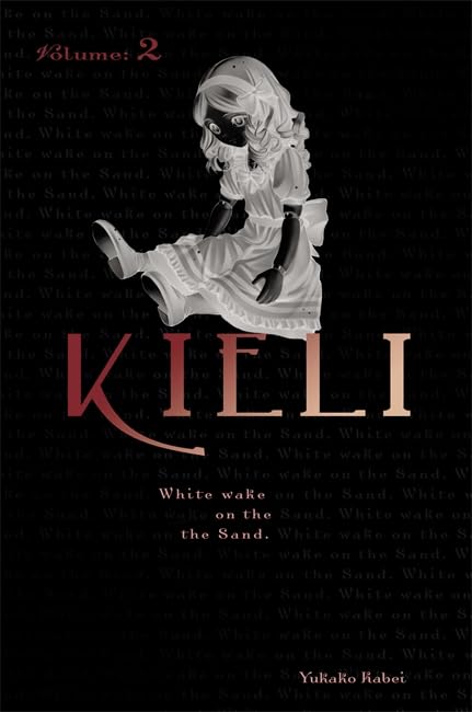 Kieli - Volume 2: White Wake on the Sand