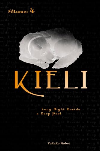 Kieli - Volume 4: Long Night Beside a Deep Pool