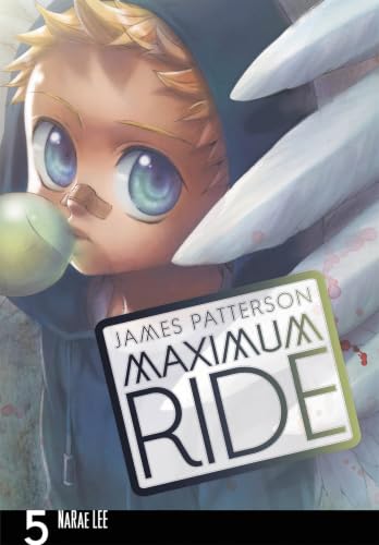 Maximum Ride: The Manga, Vol. 5 book cover