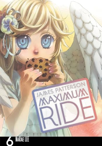 Maximum Ride: The Manga, Vol. 6 cover