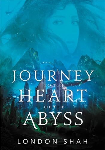 Journey to the Heart of the Abyss book cover