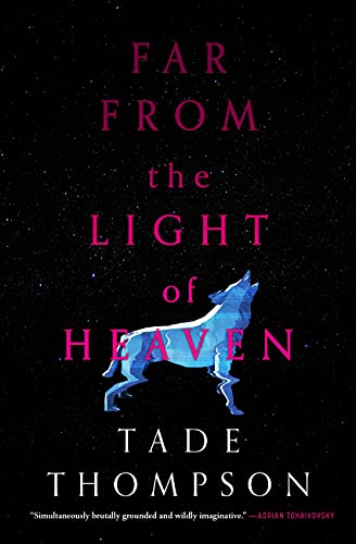 Far from the Light of Heaven book cover
