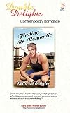 Finding Mr. Romantic/Love in a Small Town (Double Delights #28)