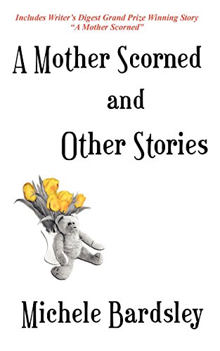 A Mother Scorned and Other Stories book cover