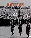 Waffen SS: The Illustrated History, 1923-1945