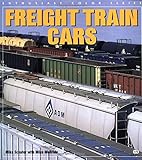 Freight Train Cars (Enthusiast Color Series)