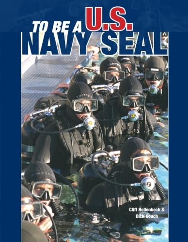 To Be a U. S. Navy Seal cover