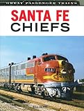 Santa Fe Chiefs (Great Trains)