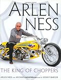 Arlen Ness: The King of Choppers