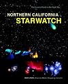 Northern California StarWatch: The Essential Guide to Our Night Sky (Starwatch: The Essential Guide to Our Night Sky)