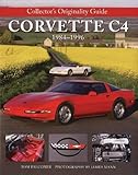 Collectors Originality Guide Corvette C4 19841996