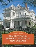 Plantations Historic Homes Of New Orleans