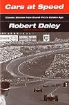 Cars at Speed: Classic Stories from Grand Prix's Golden Age